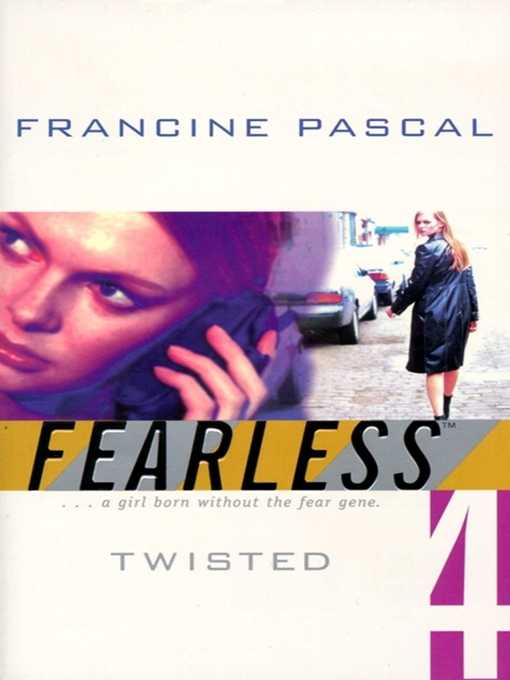 Title details for Twisted by Francine Pascal - Available